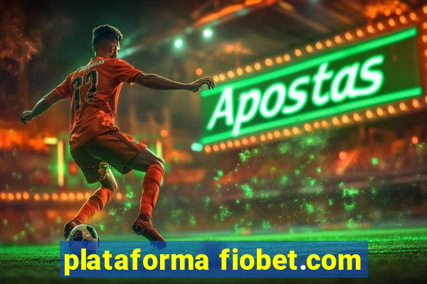 plataforma fiobet.com